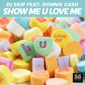 Show Me U Love Me (David Storm Ruffin Vinyl Banditz Mix)