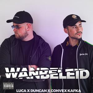 Wanbeleid (feat. Duncan & Convex Kafka)
