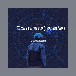 Scintillate(sparkinllate bootleg)