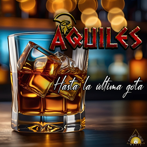 Hasta la Última Gota