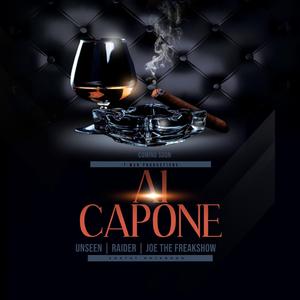 Al capone (feat. raider & joe the freakshow)