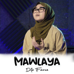 Mawlaya (Dita Fairuz)