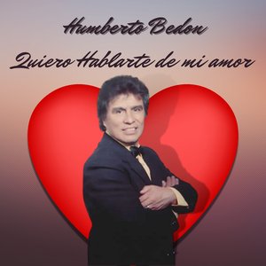 Quiero Hablarte De Mi Amor