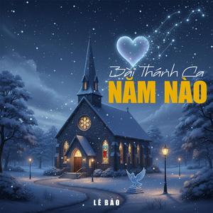 Bài Thánh Ca Năm Nào