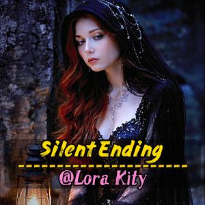 Silent Ending