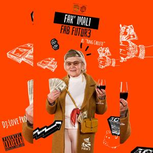 Fak' iMali (Summit Anthem) (feat. Yung Chelete & Dj:Love Pro)