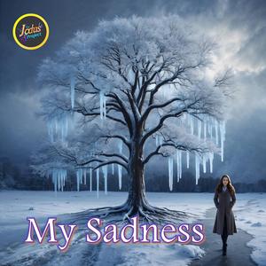 My Sadness