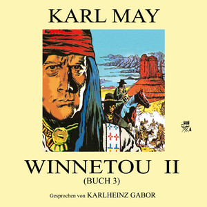 Kapitel 7: Winnetou II (Buch 3) (Teil 49)