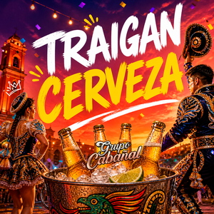 Traigan cerveza