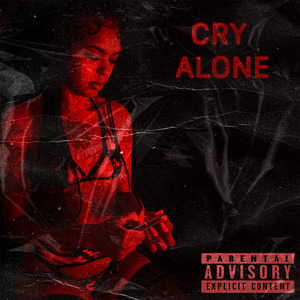 Cry Alone
