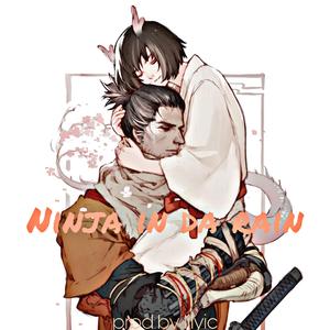 [FREE]NINJA IN DA RAIN