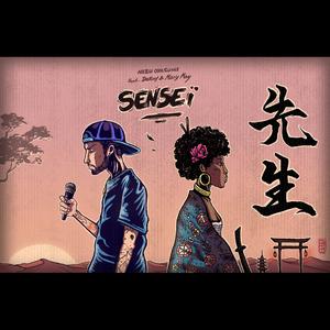 SENSEÏ 先生 (feat. Dekay & Mary May)