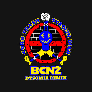 B€NZ (Dysomia Remix) (Dysomia Remix)