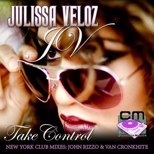 Take Control (John Rizzo & Van Cronkhite Big Room Club Mix)