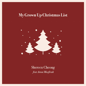 My Grown-up Christmas List (feat. Amni Musfirah)