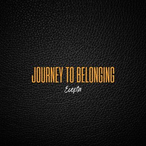 Journey to Belonging