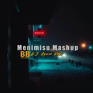 Dj Menimisu Mashup