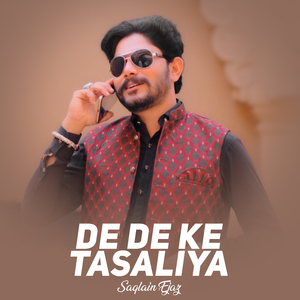 De De Ke Tasaliya