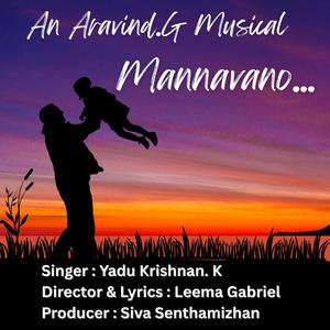 Mannavano (feat. Yadu Krishnan K)