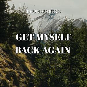 Get Myself Back Again