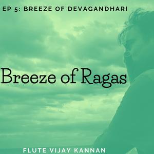Breeze of Devagandhari
