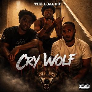 Cry Wolf (Came Up) (feat. Dano3k & Jackpot Jones)