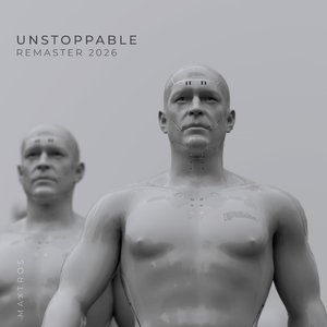 Unstoppable (Remaster 2026)