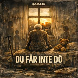 Du Får Inte Dö