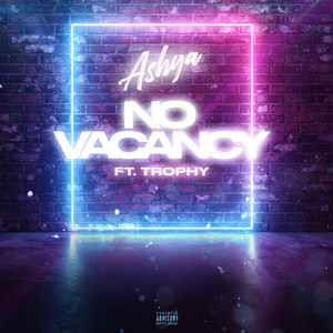 No Vacancy (feat. Trophy)