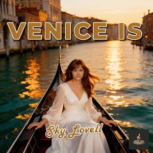 Venice Is