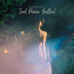 Sad Piano Ballad