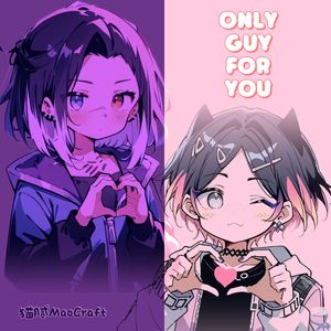 Only Guy For You (最佳拍档) (Prod. Gr33nart Beats)