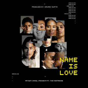 Name Is Love (Gaurav Gupta Couture 2020) [feat. The Poetresse]