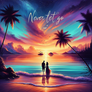 never let go