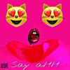 Hardhead Da BOI - Say aHH (feat. SwiftOnDemand)