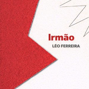 IRMÃO (LÉO FERREIRA)