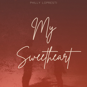 My Sweetheart (Remastered)