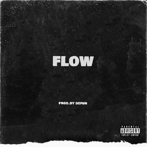 【FREE】“flow”（prod.by dzfun)