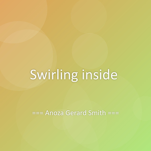 Swirling inside
