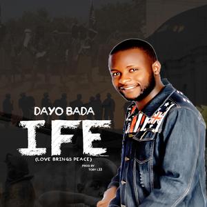 Ife (Love Brings Peace)