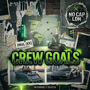 Crew Goals