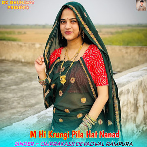 M Hi Krungi Pila Hat Nanad