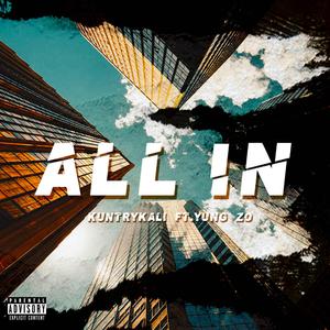All In (feat. Yung Zo)