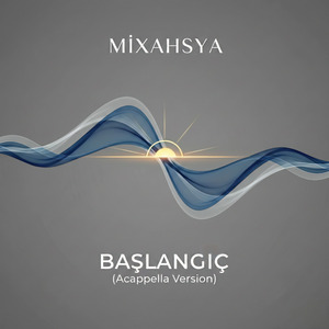 Başlangıç (Acepella Version)