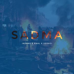 Sadma (feat. Kaal & Veragi)