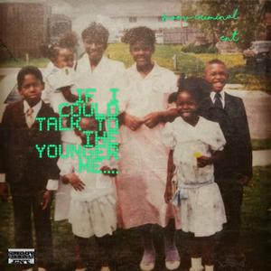 If I Could Talk To The Younger Me