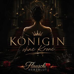 Königin ohne Krone