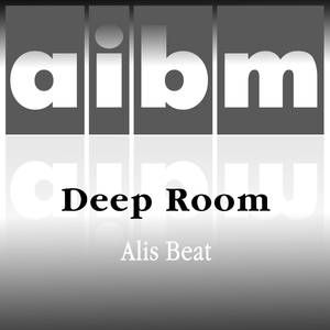 Deep Room (Original Mix)