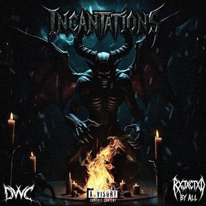INCANTATION