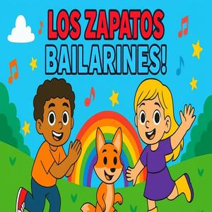 ¡Los Zapatos Bailarines!